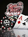 Poker Night Live