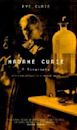 Madame Curie: A Biography