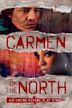 Carmen of the North