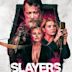 Slayers (film)