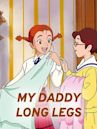 My Daddy Long Legs