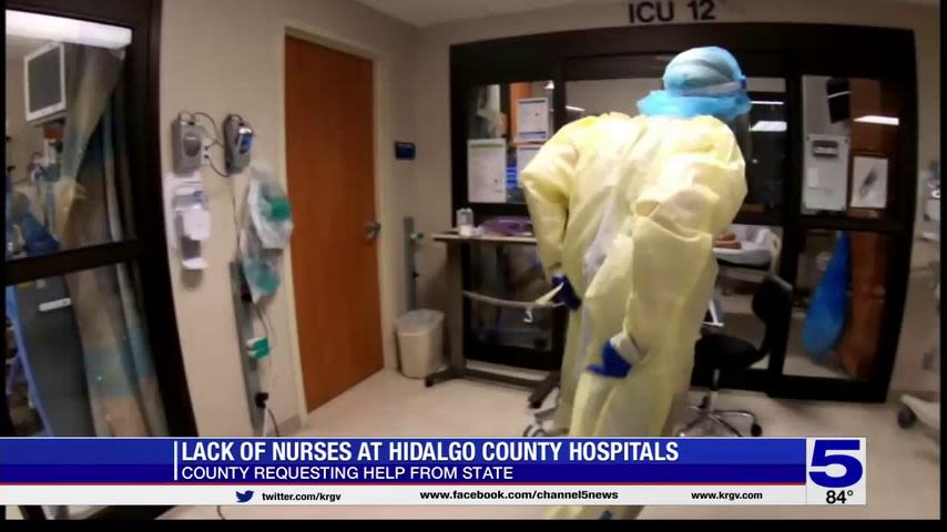 Hidalgo County facing nursing shortage as COVID-19hospitalizations increase