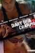 Diary of a Champion