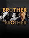 Brother to Brother (film)