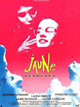 Jaune Revolver de Olivier Langlois (1987) - Unifrance