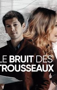 Le bruit des trousseaux