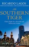 The Southern Tiger: Chile's Fight for a Peaceful and Democratic Future