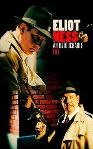 Eliot Ness: An Untouchable Life