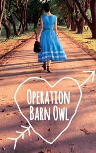 Operation Barn Owl