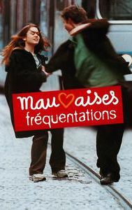 Mauvaises fréquentations