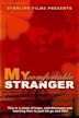 My Comfortable Stranger