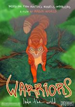 WARRIORS into the wild Movie POSTER by xepxyu on DeviantArt