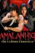 Amalanhig: The Vampire Chronicles