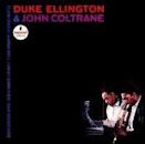 Duke Ellington & John Coltrane