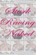 Stark Raving Naked | Comedy