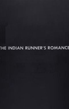 The Indian Runner's Romance