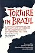 Brazil: A Report on Torture