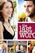 The Last Word (2008 film)