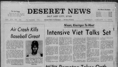 Deseret News archives: Clemente recorded his 3,000th hit. It was his last MLB hit