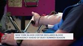 New York Blood Center declares blood emergency ahead of busy summer season