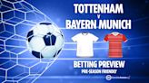 Tottenham vs Bayern Munich preview: Best free betting tips, odds and predictions