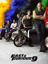 Fast & Furious 9 - The Fast Saga