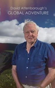 Attenborough's Global Adventure