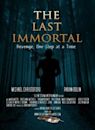 The Last Immortal