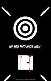 Bullseye: The Man Who Never Misses