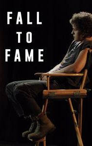 Fall to Fame