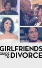 Girlfriends' Guide to Divorce