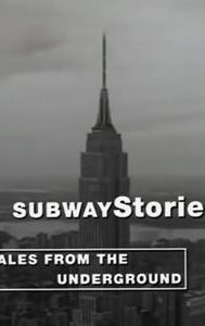 Subway Stories: Tales From the Underground