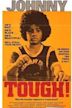 Tough (film)