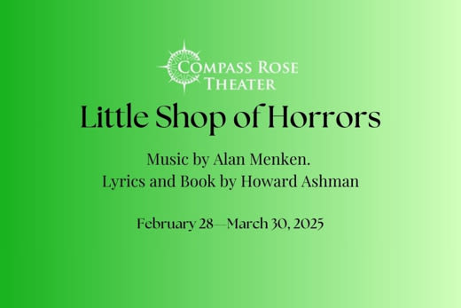LITTLE SHOP OF HORRORS: Compass Rose Theater in Baltimore at Compass Rose Theater 2025