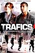 Trafics