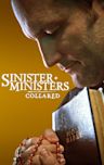 Sinister Ministers: Collared