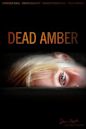 Dead Amber