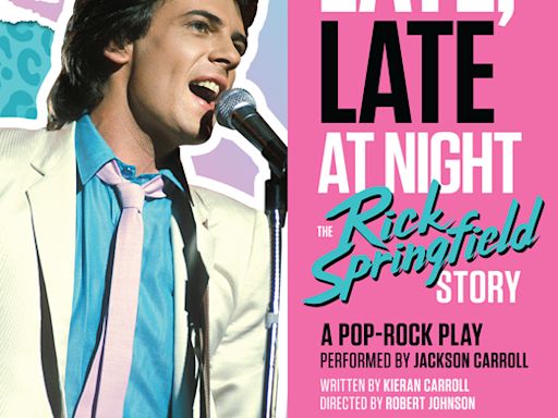 Late, Late At Night (The Rick Springfield Story) in Los Angeles at 72 hour pay-per-view stream 2024