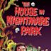 The House in Nightmare Park