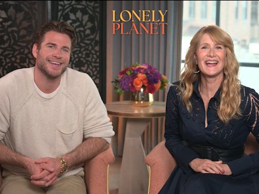 Laura Dern, Liam Hemsworth on their Netflix romance 'Lonely Planet'