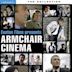 Armchair Cinema