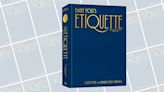 Emily Post's Descendants Publish Updated Etiquette Book