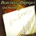 Building Bridges: The Music of Larry Gonsky