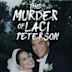 The Murder of Laci Peterson