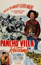 Pancho Villa Returns