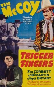 Trigger Fingers