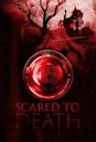 Scared to Death (upcoming film)