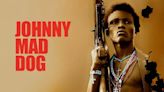 Johnny Mad Dog Streaming: Watch & Stream Online via AMC Plus