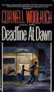 Deadline at Dawn