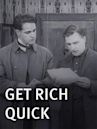 Get Rich Quick